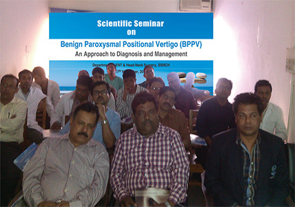 Scientific Seminar On “Benign Paroxysmal Positional Vertigo: An Approach to Diagnosis & Management”