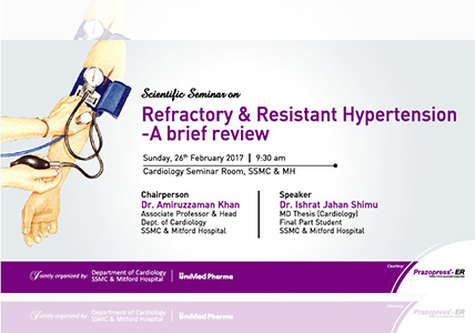 The scientific seminar on “Refractory & Resistant Hypertension – A Brief Review”